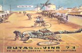 Programa de ciclismo 'Las Rutas del Vino' del año 1973. · 2014-12-03 · color, el esfuerzo, la magia, el heroismo, la algarabia, la lucha de la bi- cicleta y el hombre. Otro año.
