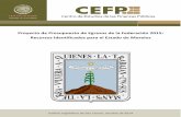 de Egresos de la Federación 2015: Identificados …En este documento se presenta la información de los Recursos Federales a ejercer en el Estado de Morelos identificados en el Proyecto