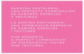 NUESTRA PASTELERÍA, UNA PERFECTA COMBINACIÓN DE …ikibana.com/carta/Postres3idiomas-born.pdf · Delight your palate with our homemade cake with cream cheese and berries on a crunchy