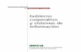 Gobierno corporativo y sistemas de información · 2018-03-19 · Gobierno corporativo: una breve referencia histórica ... 4.2. La Norma Gobierno de TI ISO/IEC 38500 –IT Governance