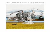 EL JUICIO Y LA COSECHA - La Vara del Pastorlavaradelpastor.com/SpTractsPdf/3-EL-JUICIO-Y-LA-COSECHA.pdfborrados del libro de la vida del Cordero –un procedimiento para el cual el