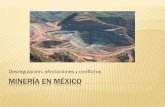 Desregulación, afectaciones y conflictos MINERÍA EN MÉXICOdefiendelasierra.org/wp-content/uploads/2016/03/Francisco-Cravioto-Mineria-en-Mexico...2014 en adelante: Se cobrará un