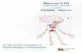 Manual CTO - grupocto.mx · 22 Ginecología y obstetricia Manual CTO de Medicina y Cirugía, 4.ª edición 22. Control del embarazo normal 94 95 Manual CTO de Medicina y Cirugía,