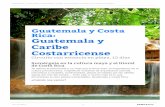 Guatemala y Costa Rica: Guatemala y Caribe Costarricensecuenca del lago, fomentar la educación ambiental y velar por el innegable valor ecológico y ... conocido no sólo por la chica,