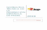 NORMATIVA TECNICA PADEL 2019 (CD 02032019)padelfederacion.es/refs/docs/NORMATIVA TECNICA PADEL 2019... · 2019-03-07 · 6 en el Reglamento de La Pista, así como con instalaciones
