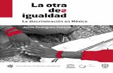 01800 543 00 33 UNESCO_ACCSS.pdf · En el México de nuestros días, el espectro de la discriminación se ha diseminado de manera alarmante. Rodríguez Zepeda lo compara con la carta