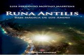 Ediciones Amatistaedicionesamatista.com/wp-content/uploads/2017/07/RUNA-ANTILIS-primeros-cap.pdfrealidad de la existencia, no solo de la Hermandad Blanca de la Tierra o Gobierno Positivo