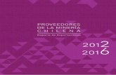 Reporte de Exportaciones 2012 2016 · 2018-11-30 · ProChile, este directorio contó con 6.334 RUT. Posteriormente, se realizó una selección de códigos arancelarios asociados