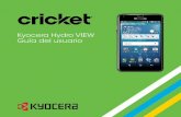 Kyocera Hydro VIEW Guía del usuario · tarjeta SIM en la dirección de la flecha para desbloquearlo ( ) y levante la lengüeta ( ). 3. Inserte la tarjeta nano SIM en la lengüeta