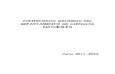CONTENIDOS MÍNIMOS DEL DEPARTAMENTO DE CIENCIAS …iesateca.educa.aragon.es/es/criterios/2011-2012/CONT-MIN-CCNN.pdf · - Análisis de las diferentes características de los posibles