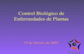 Control Biológico de Enfermedades de Plantas de CB.pdf · • “Reducción de la densidad de inóculo o de las actividades productoras de enfermedad de un ... Objetivo general: