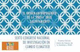 SEXTO CONGRESO NACIONAL DE INVESTIGACIÓN EN CAMBIO ... · Reporte Mexicano de Cambio MÉXICO Climático • Primer esfuerzo para sintetizar el conocimiento en cambio climático a