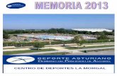 CENTRO DE DEPORTES LA MORGAL - Deporte Asturianodeporteasturiano.org/wp-content/uploads/2015... · estacionamiento del hangar. 18 Enero Celebración en toda la superficie de las instalaciónes,