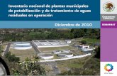 Inventario nacional de plantas municipales de ... · Los avances nacionales en materia de potabilización de agua y de tratamiento de las aguas residuales, son de gran importancia