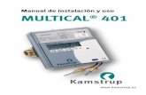 Manual de instalación y uso MULTICAL 401 y uso... · para cumplir con la Directiva de Instrumentos de Medida (MID) 2004/22/CE, OIML R75:2002 y EN 1434:2007. No obstante, para optimizar