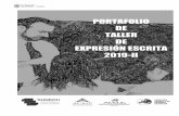 PORTAFOLIO DE TALLER DE EXPRESIÓN ESCRITA 2019-II · portafolio para la próximas ediciones. 1 Barragán, R. (2005). El portafolio, metodología de evaluación y aprendizaje de cara