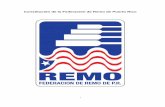 Constitución de la Federación de Remo de Puerto Rico · 4 c. Promover la creación y organización de Clubes de Remo, Equipos Nacionales y otros organismos que se consideran necesarios