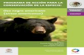 PROGRAMA DE ACCIÓN PARA LA CONSERVACIÓN DE LA ESPECIE · 10 | Programa de Acción para la Conservación de la Especie: Oso negro americano (Ursus americanus) por hembra y número