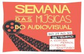 semana das musicas - academiagalegadoaudiovisual.gal · A semana agrupa unha serie de concertos itinerantes da Orquesta Sinfónica de Galicia, que interpretará en Ferrol e Ourense
