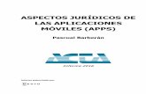 ASPECTOS JURأچDICOS DE LAS APLICACIONES Mأ“VILES (APPS) implantan aplicaciones especأ­ficamente creadas