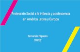 Protección Social a la infancia y adolescencia en América ...invertireninfancia.unicef.org.uy/pdf-conferencias/Bl06-Mesa-CIPPEC.pdf · Protección Social a la infancia y adolescencia