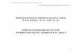 PROCEDIMIENTO DE TEMPORADA ABIERTA 2017 · 2019-02-20 · Procedimiento de Temporada Abierta 2017 Industrias Derivadas del Etileno, S.A. de C.V. 2 I. RESUMEN DEL PROYECTO Y CAPACIDAD