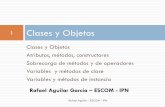 1 Clases y Objetos - Escuela Superior de Cómputo · Clases y Objetos Atributos, métodos, constructores ... Mediante diagramas UML (Unified Modeling Language) podemos modelar de