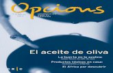 El aceitEl aceite de olivae de oliva - Opcionsopcions.org/wp-content/uploads/2017/06/opcions_cas-7.pdf · Sonia Guerra, Sebastián Porrua ... que tiene entre sus principales ejecutivos