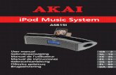 iPod Music Systemimages.elmarc.nl/AKAI/MANUALS/AKAI-ASB15I-MAN-ES.pdf59 ASB15I 5.2 Funciones de iPodInstalación y retirada de un iPod Para instalar un iPod: • Abra la cubierta (13).