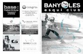 .org .org - info@banyolesesquiclub .banyolesesquiclub · Banyoles Esquí Club - C/ F 14.: 619 763 048 - ... 10 i 11 n,egre 71 i18 de grenei 24 i 25gen.er Si se ovl elfoarift pAl 2,500