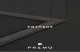 PRIMACY - Espacio Premo PRIMACY.pdf · PRIMACY La partición PRIMACY permite la integración visual completa de las zonas de trabajo, aportando una atenuación acústica entre salas