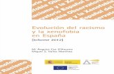 Observatorio del Pluralismo Religioso en España - Catálogo de publicaciones de la ... · 2017-01-26 · EVOLUCIÓN DEL RACISMO Y LA XENOFOBIA EN ESPAÑA [Informe 2012] 5. ÍNDICE.