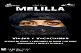 Ofertas de viajes y vacaciones a Melilla en barco y en avión.reservas.venpormelilla.es/Content/images/... · 2014-02-11 · que traigan cada pasajero y zonas donde no es posible