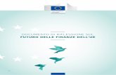 Documento di riflessione sul futuro delle finanze dell’UE · Il presente documento di riflessione si ispira alla relazione sul «Futuro finanziamento dell’UE» 1( ), presentata