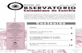 Colombiano de Energía - cid.unal.edu.co · dean las perspectivas de la ac-tividad petrolera en Colombia. El cambio de la política de contrata-ción en 1999, si bien paralizó la