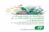 La conservación de la biodiversidad examen a Aichi 2020.pdf · La conservación de la biodiversidad a examen 6 El modelo económico basado en el crecimiento sostenido del consumo,
