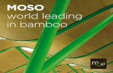MOSO world leading in bamboo - nan-yesdecoracion.com · calidad de nuestros productos y proporcionar una garantía de producto de hasta 30 años, así como una clasificación al fuego