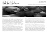 BÁSICOS FILMOTECA - Institut Valencià de Culturaivac.gva.es/banco/archivos/04 Persona A4.pdf · obligarlos a decir su secreto. En Secretos de mujeres, Marta, en la inminencia del
