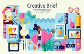 Creative Brief - Adobe Inc. · Adobe Creative Cloud para encontrar tu voz creativa interior. Recuerda que esta es una oportunidad para ganar un viaje a Adobe MAX, pero también una