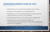 BIENVENIDO COWBOYS CLASE DE 2023 - Chino Valley Unified ... Spanish...bienvenido cowboys clase de 2023 nuestros objetivos de hoy: • presentar a los estudiantes a chino high school