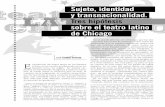 Sujeto, identidad y transnacionalidad. Tres hipótesis ... · latino en los Estados Unidos”, Ollantay, n. 1, 1993, pp. 9-18 y “El teatro latino de Estados Unidos”, Tramoya.