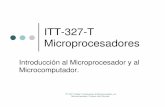 ITT-327-T Unidad Iwebapp.pucmm.edu.do/WebSISE/Estudiante/materias/201120122...Evolución de los Microprocesadores Intel. Intel 80486. (1989). La generación 486 introdujo una unidad