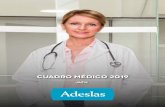 Cuadro médico Adeslas Jaén · 5 PRESENTACIÓN Estimado/a asegurado/a: Te presentamos el nuevo Cuadro Médico de Adeslas. La información se ha organizado de la forma más clara