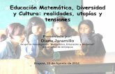 Educación Matemática, Diversidad y Cultura: realidades, utopías y …soda.ustadistancia.edu.co/enlinea/congreso/Coloquio/... · 2014-09-01 · ¿Cuáles son las representaciones