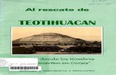 Al·rescate debiblioteca.diputados.gob.mx/janium/bv/hcd/lvi/resc_teot.pdfdel Centro de Estudios Teotihuacanos y al este de la Pirámide del Sol. Su construcción es casi circular y