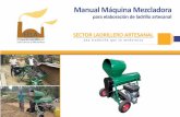 Contenido MÁQUINA MEZCLADORA DE ARCILLAS ...redladrilleras.net/apps/manual_ccac/pdf/es/Manual_Molino...3 La Máquina Mezcladora de Arcillas es un equipo que ayuda en el batido de