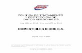 Bogotá, mayo de 2017 - Super Ricas...COPIA CONTROLADA Ley 1581 de 2012 - Decreto 1377 de 2013 Bogotá, mayo de 2017 Este Documento es propiedad de COMESTIBLES RICOS S.A. Se maneja
