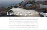 Embestida eléctrica en Venezuela: maniobra con fines políticosSe trata de una arremetida con armas electromagnéticas al sistema de la Central Hidroeléctrica Simón Bolívar, conocida