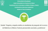 de Medicina en México: factores psicosociales asociados y ... empatia medica.pdf · de la investigación ›Planear estrategias que favorezcan el trato empático en la relación