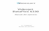 Videojet · 2020-02-23 · Videojet DataFlex 6330 Manual del operario - Rev. AA i Información de conformidad Para los clientes de la Unión Europea Este equipo incluye la marca de